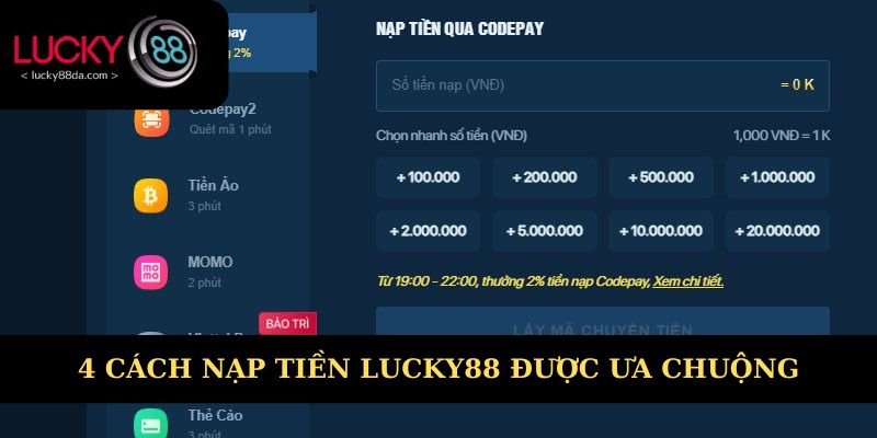 4 cách nạp tiền Lucky88 được ưa chuộng 