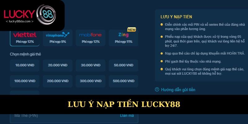 Lưu ý nạp tiền Lụcky88 quan trọng không nên bỏ qua 